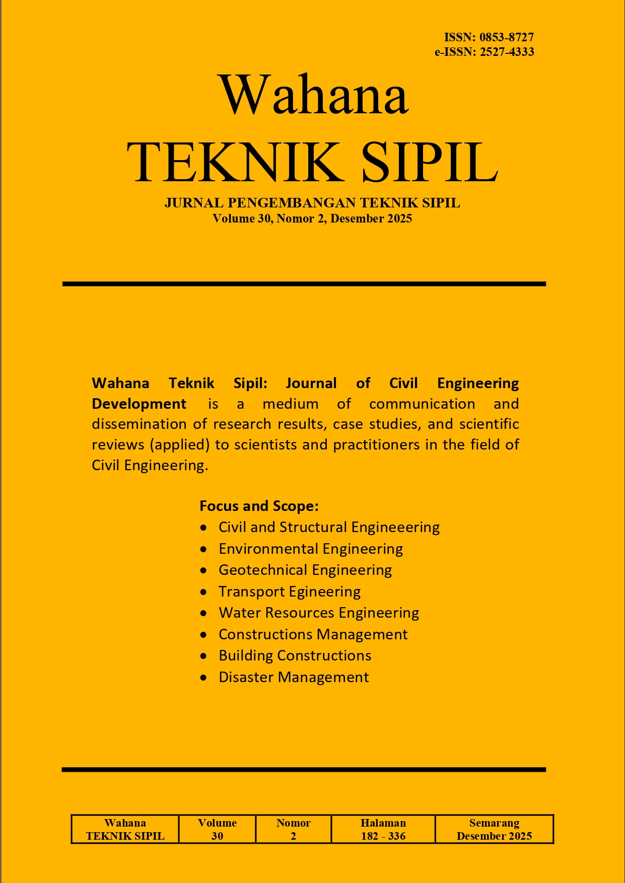 					View Vol. 30 No. 2 (2025): Wahana Teknik Sipil
				
